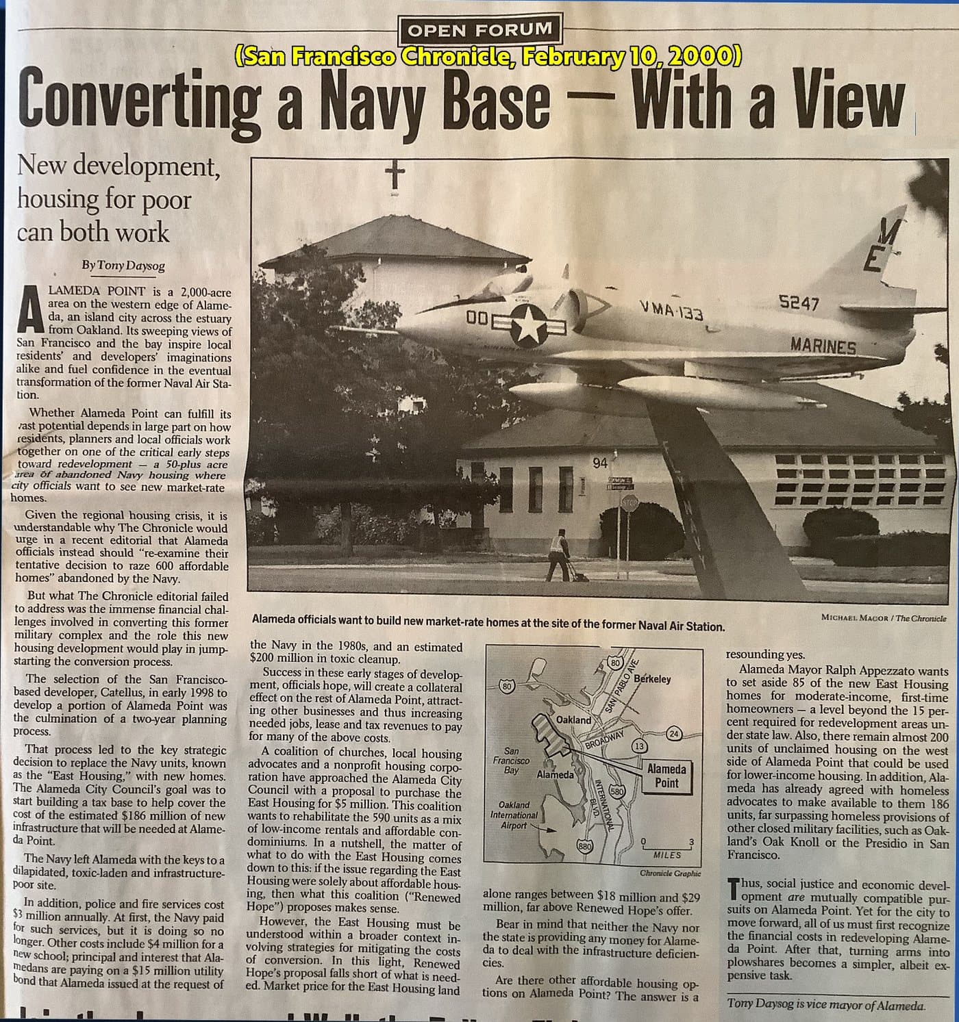 San Francisco Chronicle Open Forum piece from February 10, 2000, by Tony Daysog, headlined “Converting a Navy Base — With a View,” with the subhead “New development, housing for poor can both work.” It is illustrated with a photo of a Marines jet on display at the former Naval Air Station and a map locating Alameda Point.